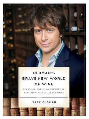 cover image of Oldman's Brave New World of Wine